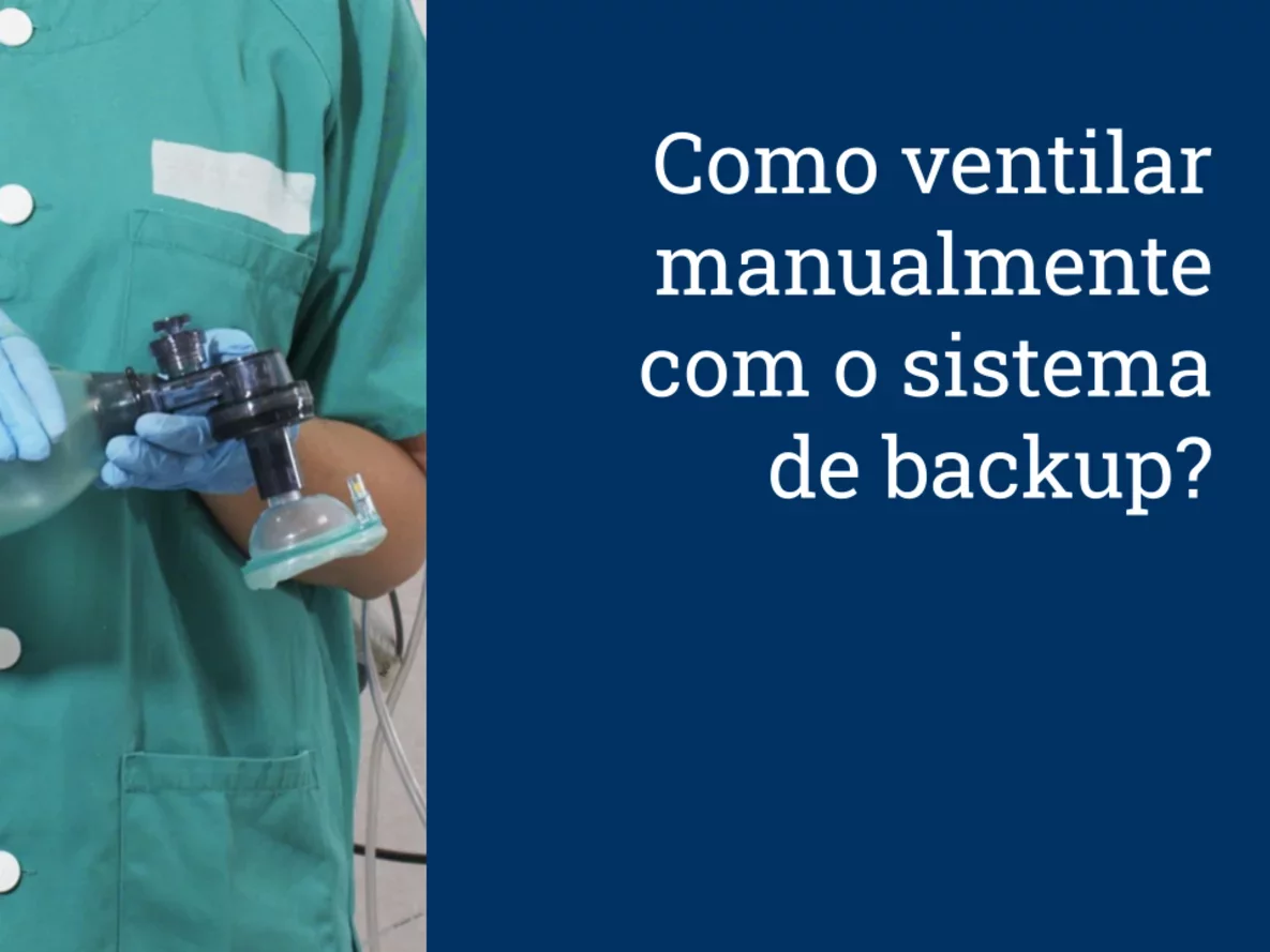 Como ventilar manualmente com o sistema de backup